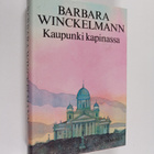 Barbara Winckelmann : Kaupunki kapinassa - pikkukuva 1