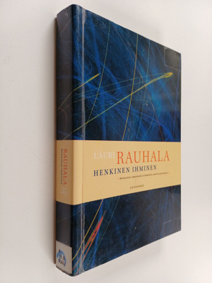 Lauri Rauhala : Henkinen ihminen : Henkinen ihmisessä & I...
