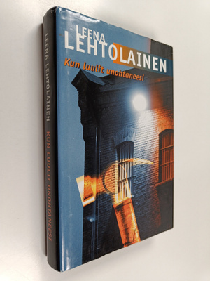 Leena Lehtolainen : Kun luulit unohtaneesi