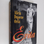 Alicia Dujovne Ortiz : Evita : köyhien kuningatar - pikkukuva 1