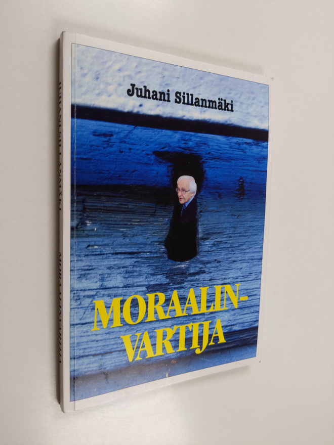 Juhani Sillanmäki : Moraalinvartija (signeerattu)