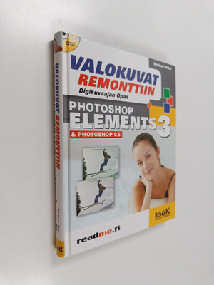Michael Miller : Valokuvat remonttiin+CD-ROM