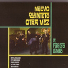 cd, Nuevo Quinteto Otra Vez - A Fuego Lento [tango, latin] - pikkukuva 1