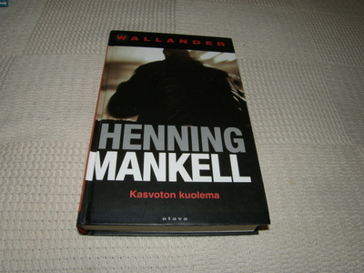 Henning Mankell Kasvoton kuolema