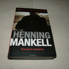 Henning Mankell Kasvoton kuolema - pikkukuva 1