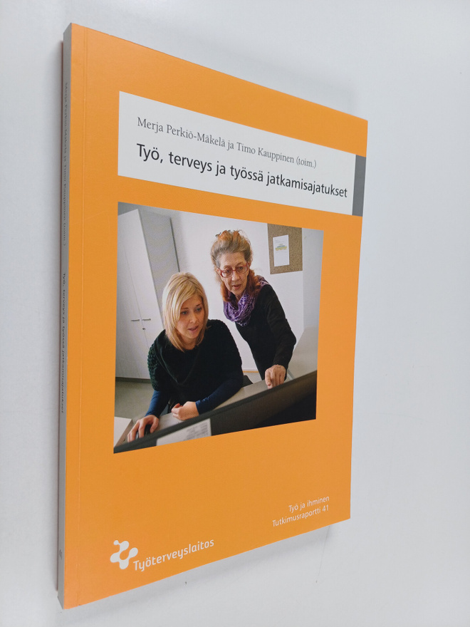 Työ, terveys ja työssä jatkamisajatukset