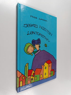 Rosa Liksom : Jepata Nastan lentomatka