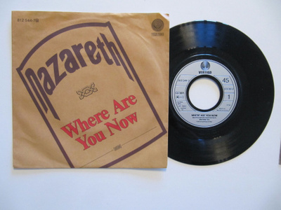 Nazareth  Where Are You Now  7" sinkku