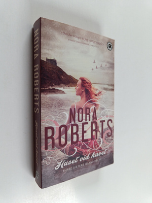 Nora Roberts : Huset vid havet