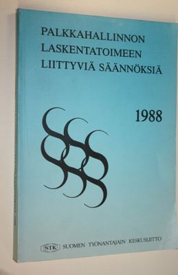 Palkkahallinnon laskentatoimeen liittyviä säännöksiä 1988
