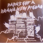 THE SILENT UNDERDOG / PIGBAG : PAPA'S GOT A BRAND NEW PIGBAG - pikkukuva 1