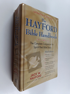Jack W. Hayford : The Hayford Bible Handbook