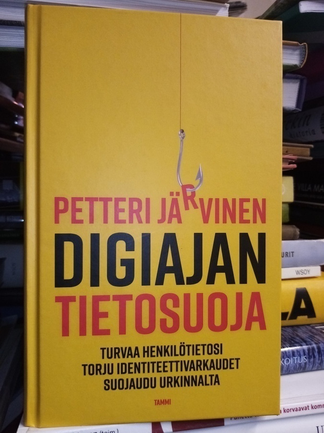 Petteri Järvinen : Digiajan tietosuoja ( SIS POSTIKULU)