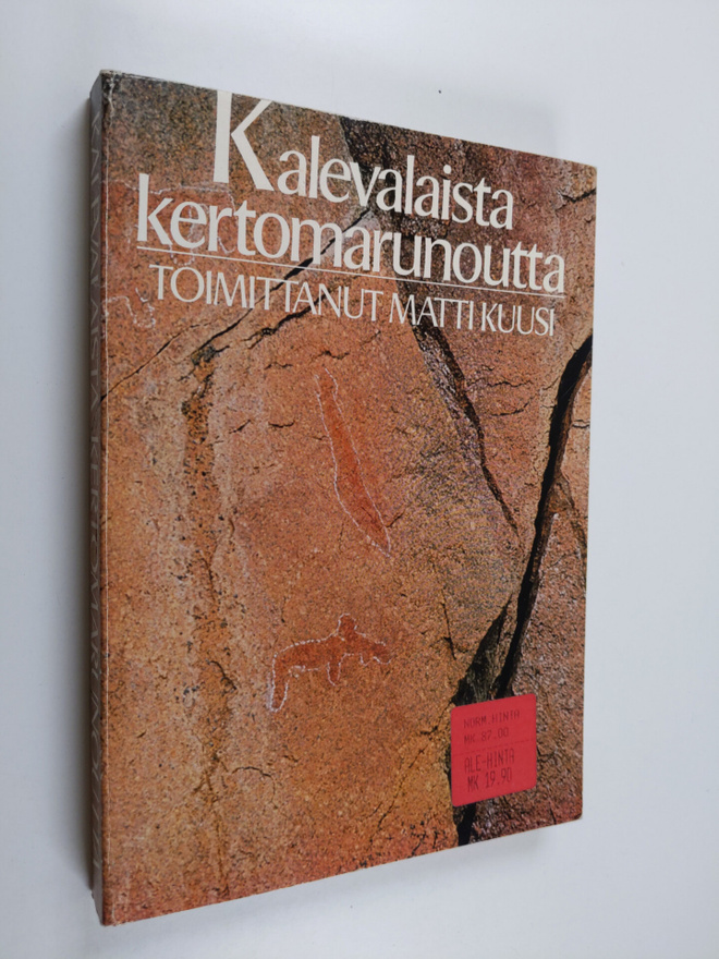 Matti (toim.) Kuusi : Kalevalaista kertomarunoutta