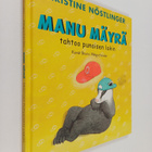 Christine Nöstlinger : Manu Mäyrä tahtoo punaisen lakin - pikkukuva 1