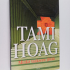 Tami Hoag : Minkä taakseen jättää - pikkukuva 1