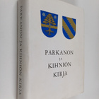 Heikki (Toim.) Rantatupa : Parkanon ja Kihniön kirja - pikkukuva 1