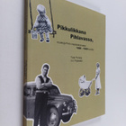 Tuija Pontela : Pikkulikkana Pihlavassa : Muistoja Porin ... - pikkukuva 1
