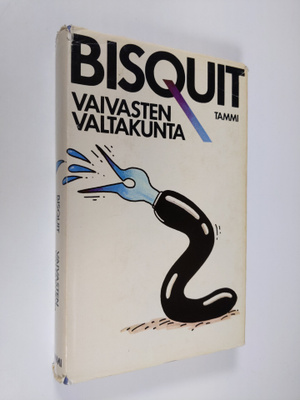 Bisquit : Vaivasten valtakunta