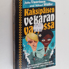 Juha Vuorinen : Kaksipäisen vekaran varjossa - pikkukuva 1