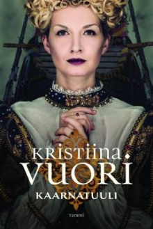 Kristiina Vuori - Kaarnatuuli