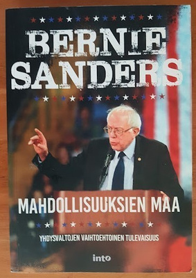 Bernie Sanders: Mahdollisuuksien maa