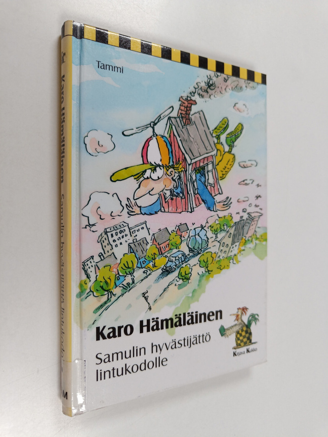Karo Hämäläinen : Samulin hyvästijättö lintukodolle