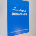 Haasteena johtaminen : raportti Johtoforum-seminaarista 3... - pikkukuva 1