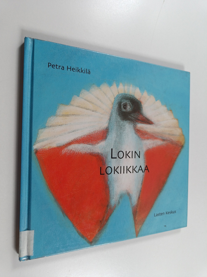 Petra Heikkilä : Lokin lokiikkaa