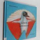 Petra Heikkilä : Lokin lokiikkaa - pikkukuva 1