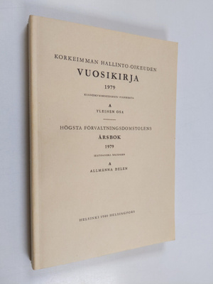 Korkeimman hallinto-oikeuden vuosikirja 1979, A - Yleinen...