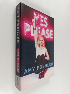 Amy Poehler : Yes Please