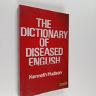 Kenneth Hudson : The dictionary of deseased English - pikkukuva 1