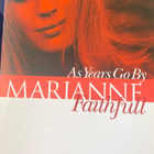 As Years Go By: Marianne Faithfull - pikkukuva 1