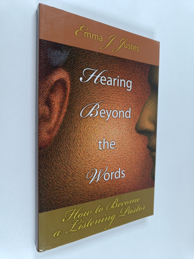 Emma J. Justes : Hearing Beyond the Words : How to Become...