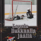 Mika Wickström: Lapsia liukkaalla jäällä - pikkukuva 1