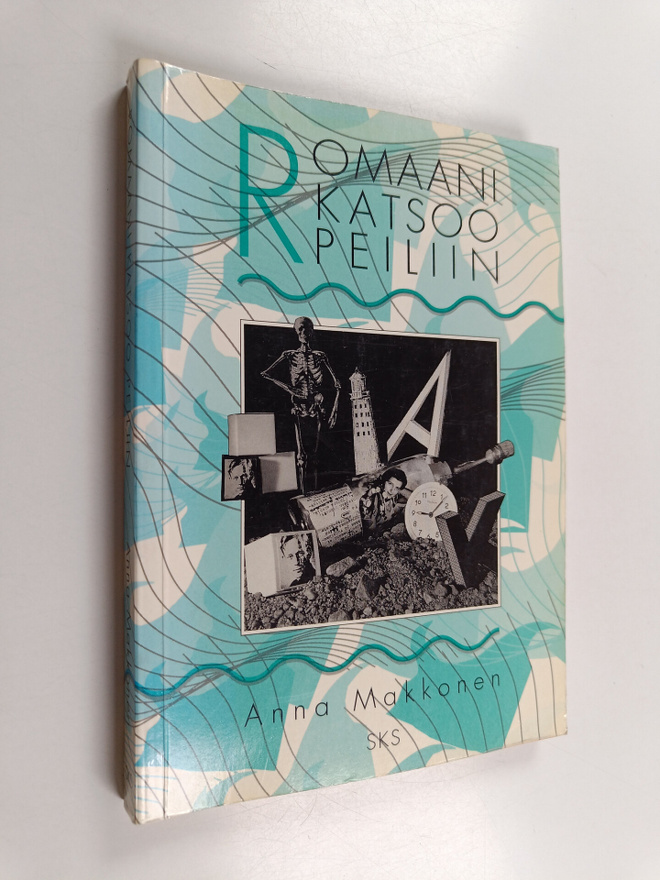 Anna Makkonen : Romaani katsoo peiliin : mise en abyme -r...