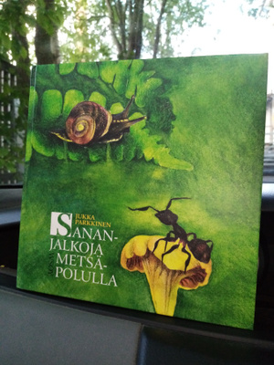 Parkkinen : Sananjalkoja metsäpolulla ( SIS POSTIKULU