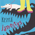 Reija Suntio: Kesytä jännitys - opas kasvattajalle - pikkukuva 1