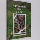 Metsiemme uhanalaiset - pikkukuva 1
