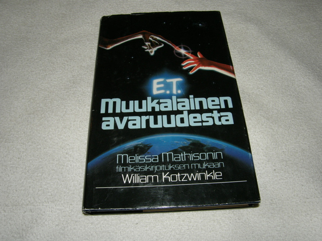 William Kotzwinkle E. T. Muukalainen avaruudesta  -sid