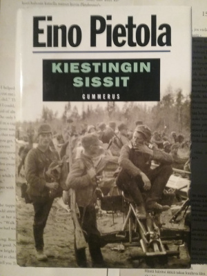 Eino Pietola - Kiestingin sissit (sid.)