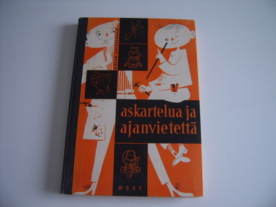 Oskar Grissemann: ASKARTELUA JA AJANVIETETTÄ