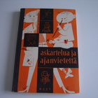 Oskar Grissemann: ASKARTELUA JA AJANVIETETTÄ - pikkukuva 1