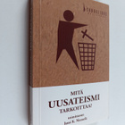 Mitä uusateismi tarkoittaa? - pikkukuva 1