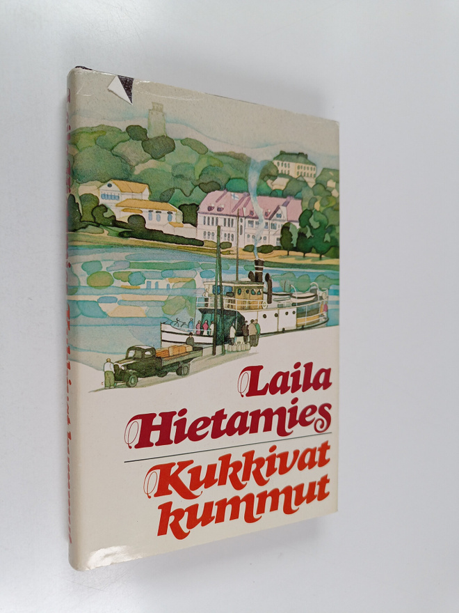 Laila Hietamies : Kukkivat kummut