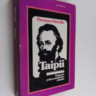 Herman Melville : Taipii : kappale polynesialaisten elämää - pikkukuva 1
