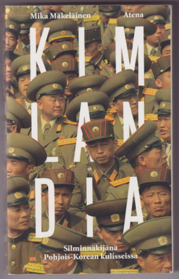 Mika Mäkeläinen: Kimlandia