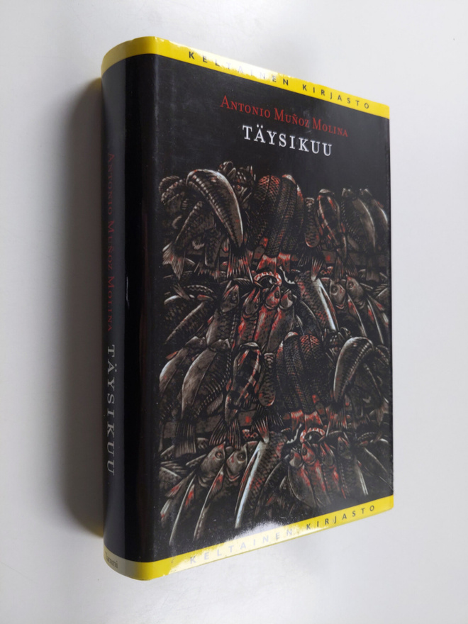 Antonio Munoz Molina : Täysikuu