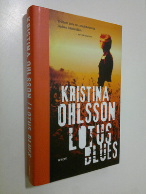 Kristina Ohlsson : Lotus blues